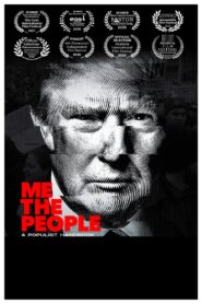 Me, the People: A Populist Handbook 2020 on netflix