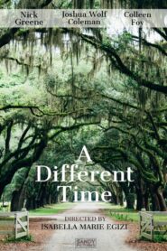 A Different Time 2018 on netflix