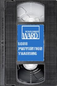 Montgomery Ward Loss Prevention Training 1990 on netflix