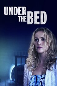 Under the Bed 2017 on netflix