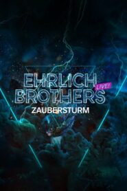 Ehrlich Brothers – Zaubersturm 2024 on netflix