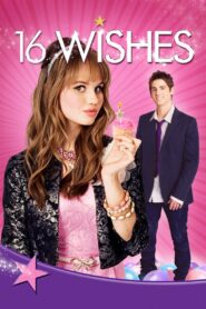 16 Wishes 2010 on netflix