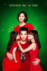 Somewhere Only We Know 2015 on netflix