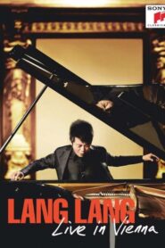 Lang Lang – Live in Vienna 2010 on netflix