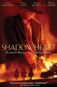 Shadowheart 2009 on netflix
