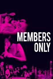 Members Only 2017 on netflix