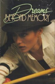 Dreams Beyond Memory 1987 on netflix