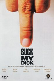 Suck My Dick 2001 on netflix