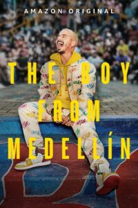 The Boy from Medellín 2020 on netflix