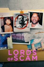 Lords of Scam 2021 on netflix