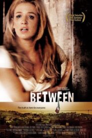 Between 2005 on netflix