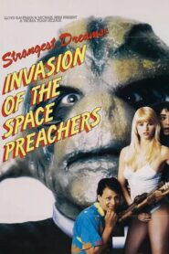 Invasion of the Space Preachers 1990 on netflix