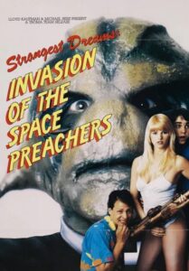 Invasion of the Space Preachers 1990 on netflix