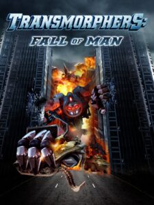 Transmorphers: Fall of Man 2009 on netflix