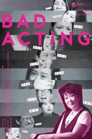 Bad Acting 2020 on netflix