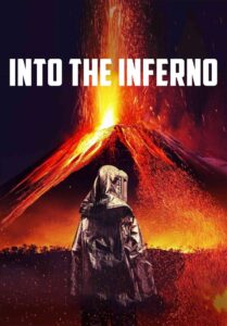 Into the Inferno 2016 on netflix