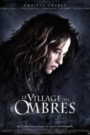 The Village of Shadows 2010 on netflix