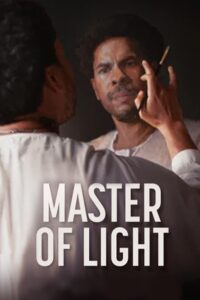 Master of Light 2022 on netflix