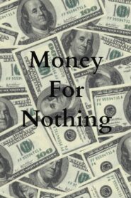 Money For Nothing 1993 on netflix