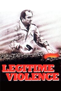 Legitimate Violence 1982 on netflix