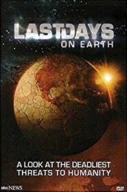 Last Days on Earth 2006 on netflix