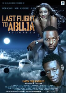 Last Flight to Abuja 2012 on netflix