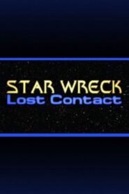 Star Wreck V: Lost Contact 1997 on netflix