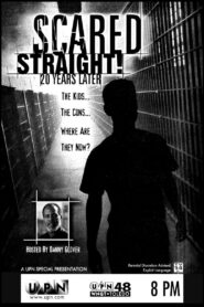 Scared Straight! 20 Years Later 1999 on netflix