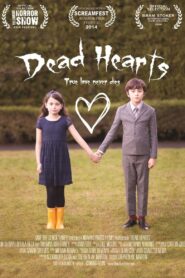 Dead Hearts 2014 on netflix