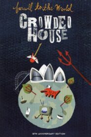 Crowded House – Farewell to the World 1996 on netflix