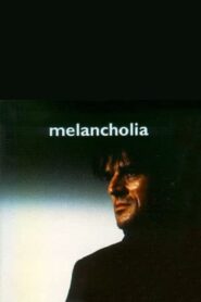 Melancholia 1989 on netflix
