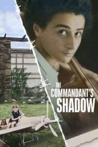 The Commandant’s Shadow 2024 on netflix