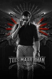 Tees Maar Khan 2022 on netflix