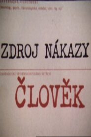 Zdroj nákazy: Člověk 1985 on netflix