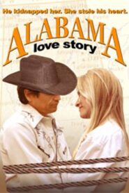 Alabama Love Story 2003 on netflix