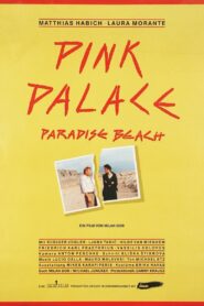 Pink Palace, Paradise Beach 1990 on netflix
