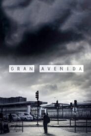 Gran Avenida 2021 on netflix
