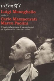 Ritratti: Luigi Meneghello 2002 on netflix