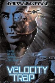 Velocity Trap 1999 on netflix