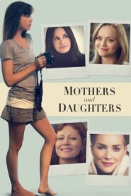 Mothers and Daughters 2016 on netflix