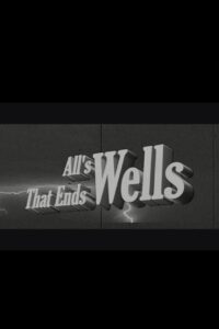 All’s Wells That Ends Wells 2011 on netflix