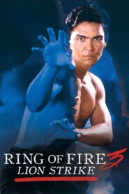 Ring of Fire III: Lion Strike 1995 on netflix
