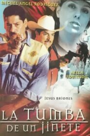 La tumba de un jinete 2000 on netflix
