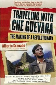 Traveling with Che Guevara 2004 on netflix