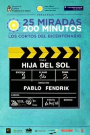 Hija del Sol 2010 on netflix