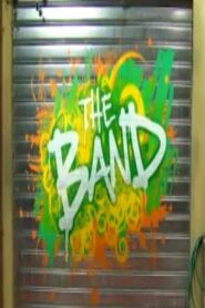 The Band 2008 on netflix