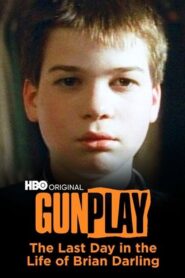 Gunplay: The Last Day in the Life of Brian Darling 1992 on netflix