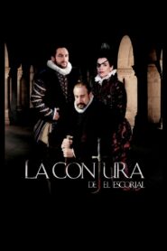 La conjura de El Escorial 2008 on netflix