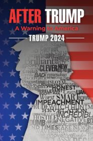 Trump 2024: The World After Trump 2020 on netflix