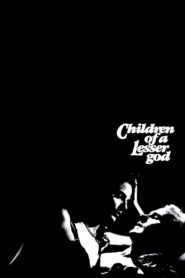 Children of a Lesser God 1986 on netflix